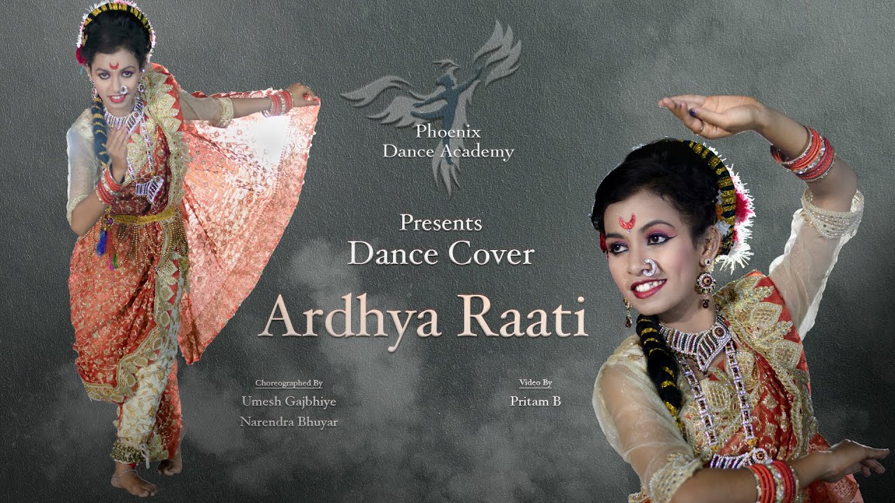 Ardhya Raati     Hridayamadhale Gaane  Lavani Choreography  Phoenix Dance Academy