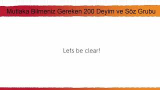 179 İngilizceyi Anlamak İçin Gerekli 200 Söz Kalıbı ve Deyim