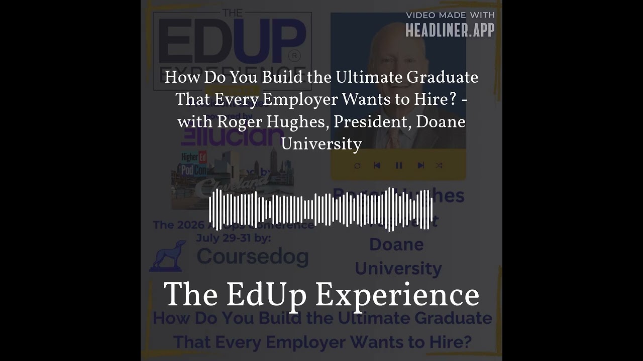 How Do You Build the Ultimate Graduate That Every Employer Wants to Hire? - with Roger Hughes,... How Do You Build the Ultimate Graduate That Every Employer Wants to Hire? - with Roger Hughes,...