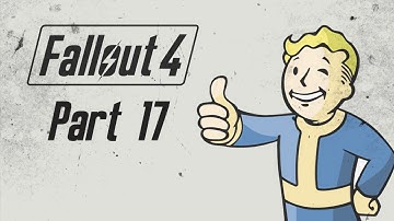 Fallout 4 Gameplay Part 17 - Getting A Clue - No Commentary