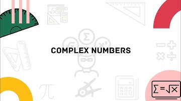 Complex Numbers | Chapter 1 | FSc Part 1 | Math
