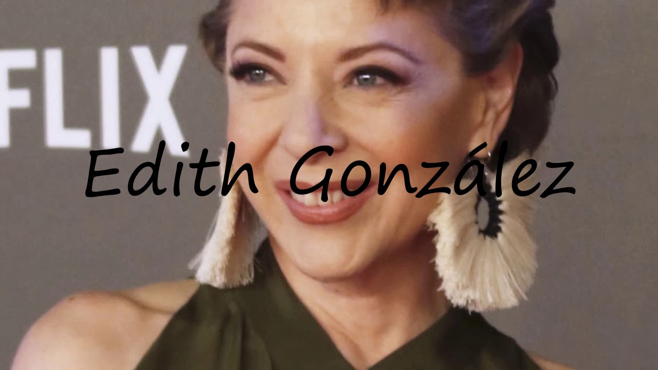 how-to-pronounce-edith-gonz-lez-youtube