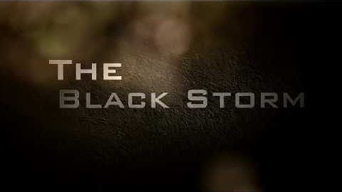 The Black Storm - Intro