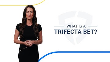 What is a Trifecta Bet in Horse Racing?