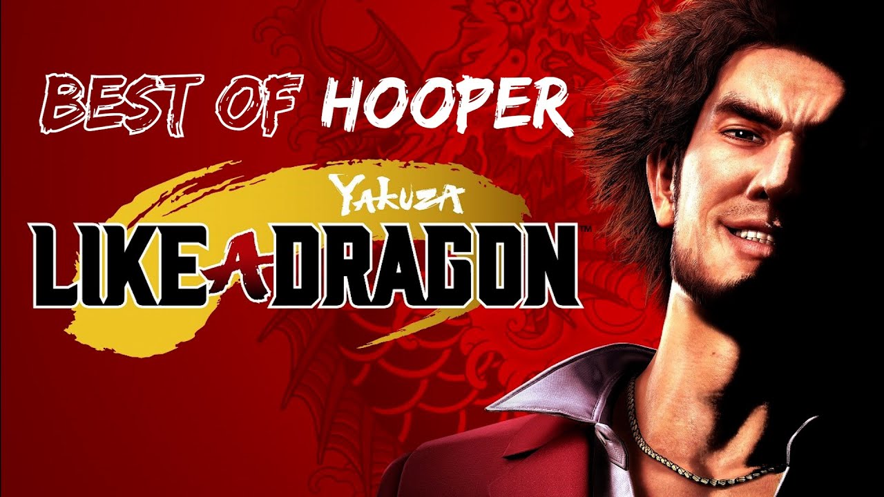 Best of Hooper - Yakuza : Like a Dragon