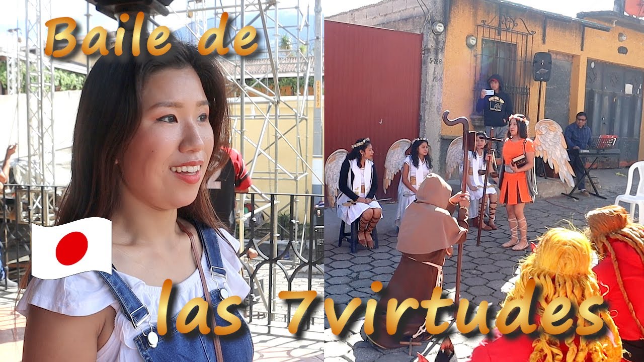Los eventos de Diciembre en Guatemala. El baile de las 7 virtudes