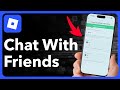 How To Chat With Friends On Roblox Mobile