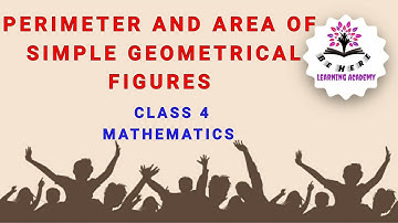 Karnataka State Syllabus- PERIMETER AND AREA OF SIMPLE GEOMETRICAL FIGURES- Class 4- MATHEMATICS