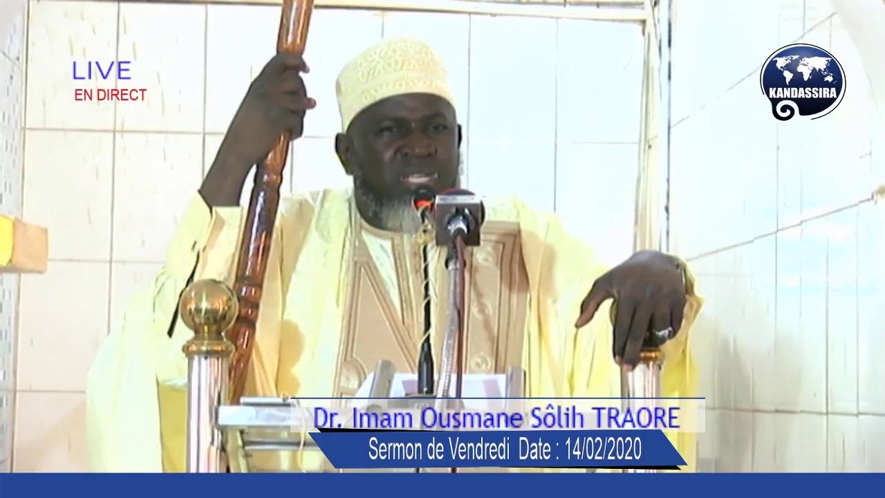 Diffusion en direct de Kandassira Mali ESPACE KOUTBA PAR Dr IMAM OUSMANE SOLIH TRAORE 14/02/2020