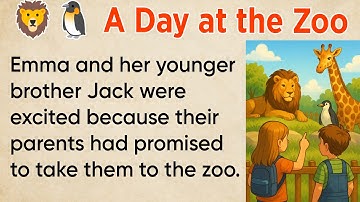 A1-A2 Learn English Through Story | 🐒🦁🐧 A Day at the Zoo | Emrove Your English