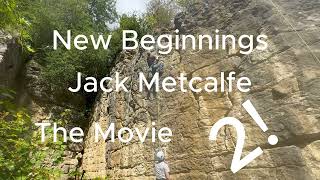 Jack Metcalfe The MOVIE 2 Trailer