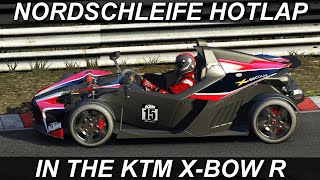 Featuring the KTM X BOW R(e-creation) Hotlap @ The Nordschleife