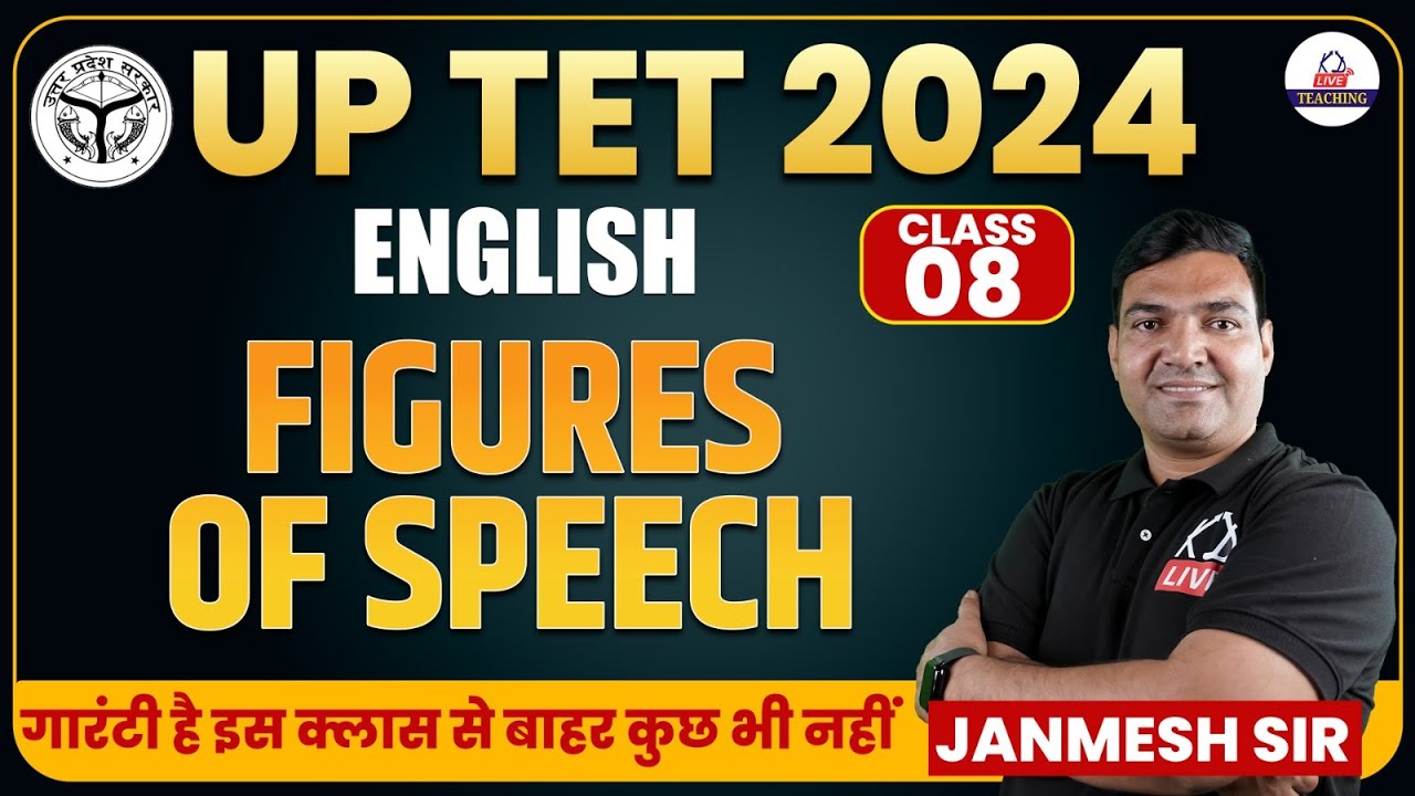 UP TET 2024 | ENGLISH | FIGURE OF SPEECH | CLASS 08 | By Janmesh Sir ...