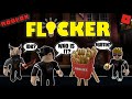 We Played Flicker!