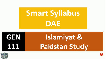 GEN-111 || Islamiyat & Pakistan Study || Smart Syllabus