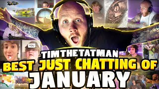 TIMTHETATMAN'S BEST JUST CHATTING CLIPS OF JANUARY!