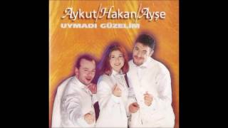 Aykut Hakan Ayşe - Uymadı Güzelim (1995) Resimi