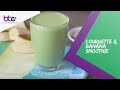 Courgette & Banana Smoothie Recipe | Body Transformation Centre Loughborough