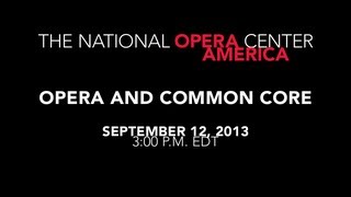 Opera and Common Core