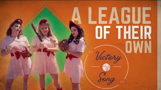 League of Their Own Cosplay Cover: &quot;Victory Song- Play Ball&quot;