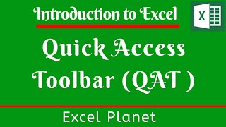 How to use Quick Access Toolbar (QAT) in Excel - An Introduction to EXCEL |Basics of Excel