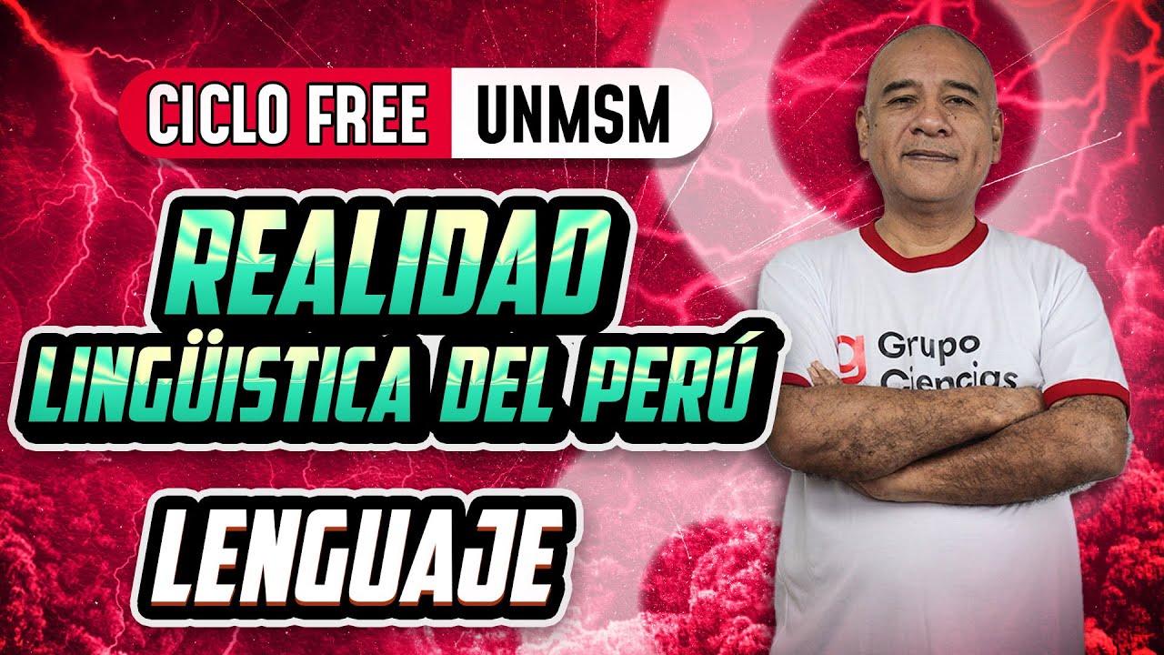 LENGUAJE 📚 REALIDAD LINGÜISTICA  DEL PERÚ ✉️  [CICLO FREE]
