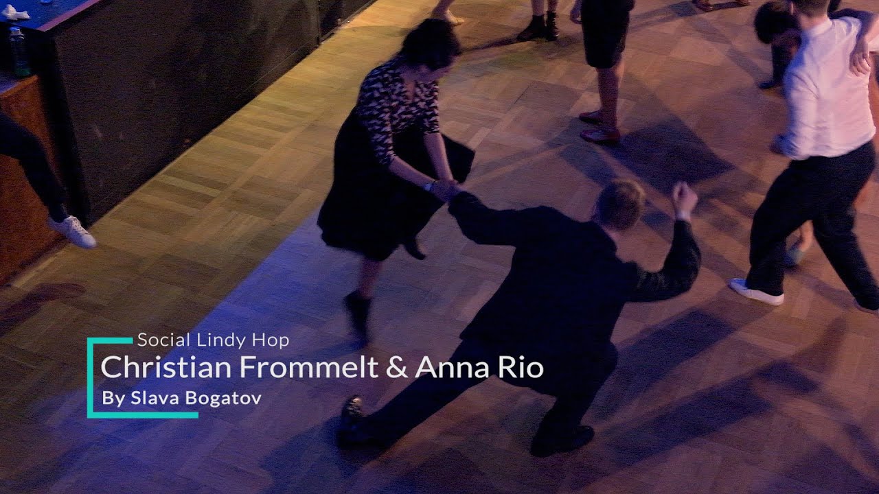 Christian Frommelt & Anna Rio - Social Lindy Hop