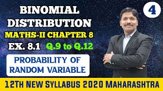 Ch.8. Binomial Distribution Ex.8.1 Part 4 | 12th Maths II New Syllabus 2020 Maharashtra | Dinesh Sir