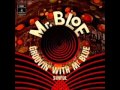 Mr Bloe - Groovin With Mr Bloe