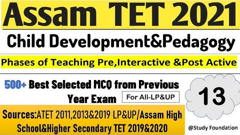 CDP Assam TET|500+ Best Selected MCQ|CDP Assam TET 2021|CDP For Assam TET|TET Previous Year Question