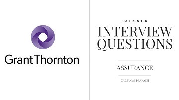 Grant Thornton Interview experience| GT Interview Questions| Audit | CA Fresher | Assurance| Walk In