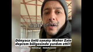 Dünyaca ünlü sanatçı Maher Zain deprem bölgesinde yardım etti! @MaherZain Resimi