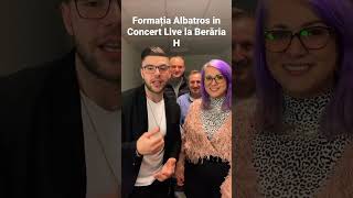 Formația Albatros in Concert Live la Berăria H pe 7 Ianuarie 