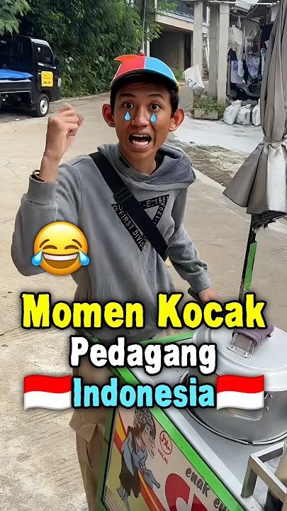 Momen Kocak Pedagang Indonesia