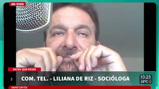 Liliana de Riz - Socióloga | Dicen que Dicen