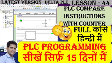 57 Counters with compare instruction | Counter in plc programming in Hindi | PLC Instructions Hindi|