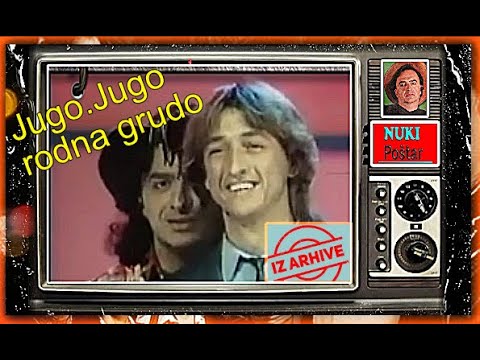 NUKI POŠTAR \u0026 Grupa - Jugo , Jugo kućo moja jedina 1988 / IZ ARHIVE / 2022