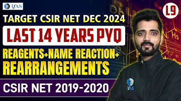 CSIR NET Chemistry Previous Year Questions | Reagents + Name Reaction + Rearrangements | L 9