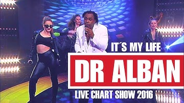 Dr Alban LIVE - It´s My Life (Chart Show 2016)