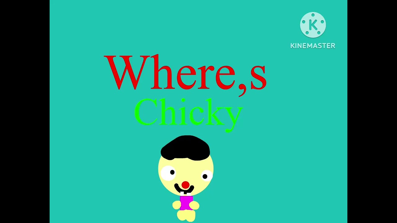 Where,s Chicky Logo Remake Kinemaster Spiedrun &