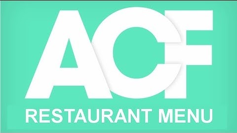 Advanced Custom Fields | Restaurant Menu