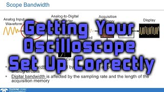 Getting Your Oscilloscope Set Up Correctly