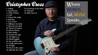 Christopher Cross Greatest Hits