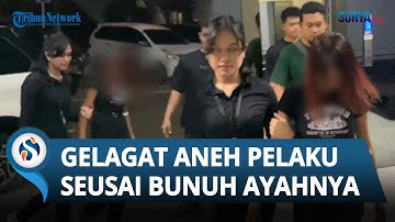 Terkuak Gelagat Aneh Pelaku seusai Bunuh Ayah Kandung Bos Perabot, Sempat Mondar-mandir Tak Jelas