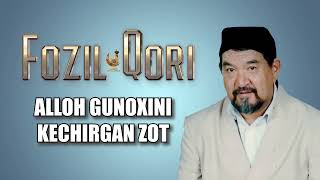 Alloh Gunoxini Kechirgan Zot | Fozil Qori