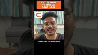 Follow These To Become Good in Data Structures and Algorithms | Coding Ninjas