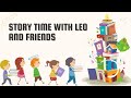 Story Time with Leo & Friends - Nieve en la Jungla
