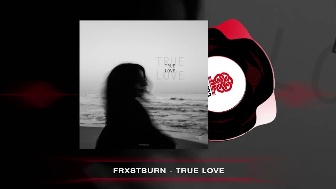 FRXSTBURN - True Love (2026)