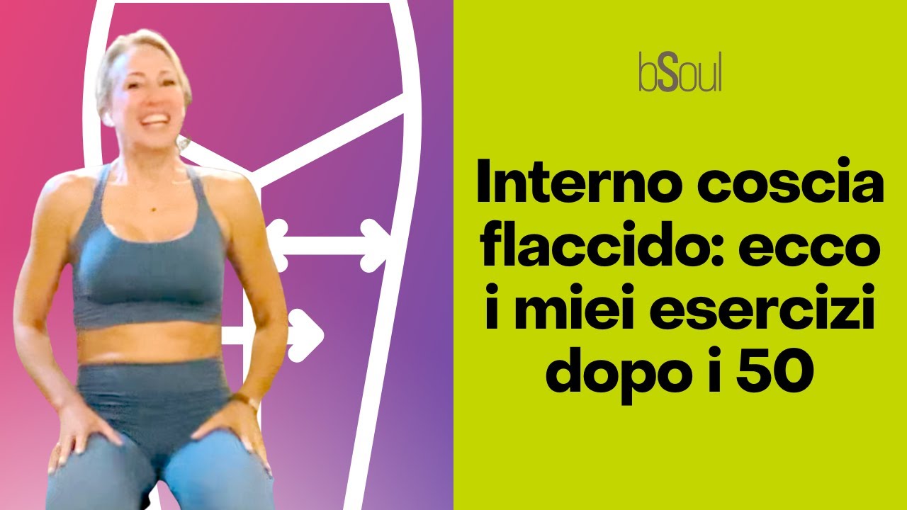 Interno coscia flaccido: ecco i miei esercizi dopo i 50