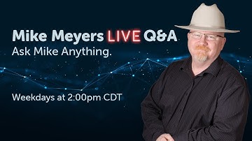 Exam vouchers and update on CompTIA online testing - Mike Meyers Live Q&A AMA (04/15/2020)